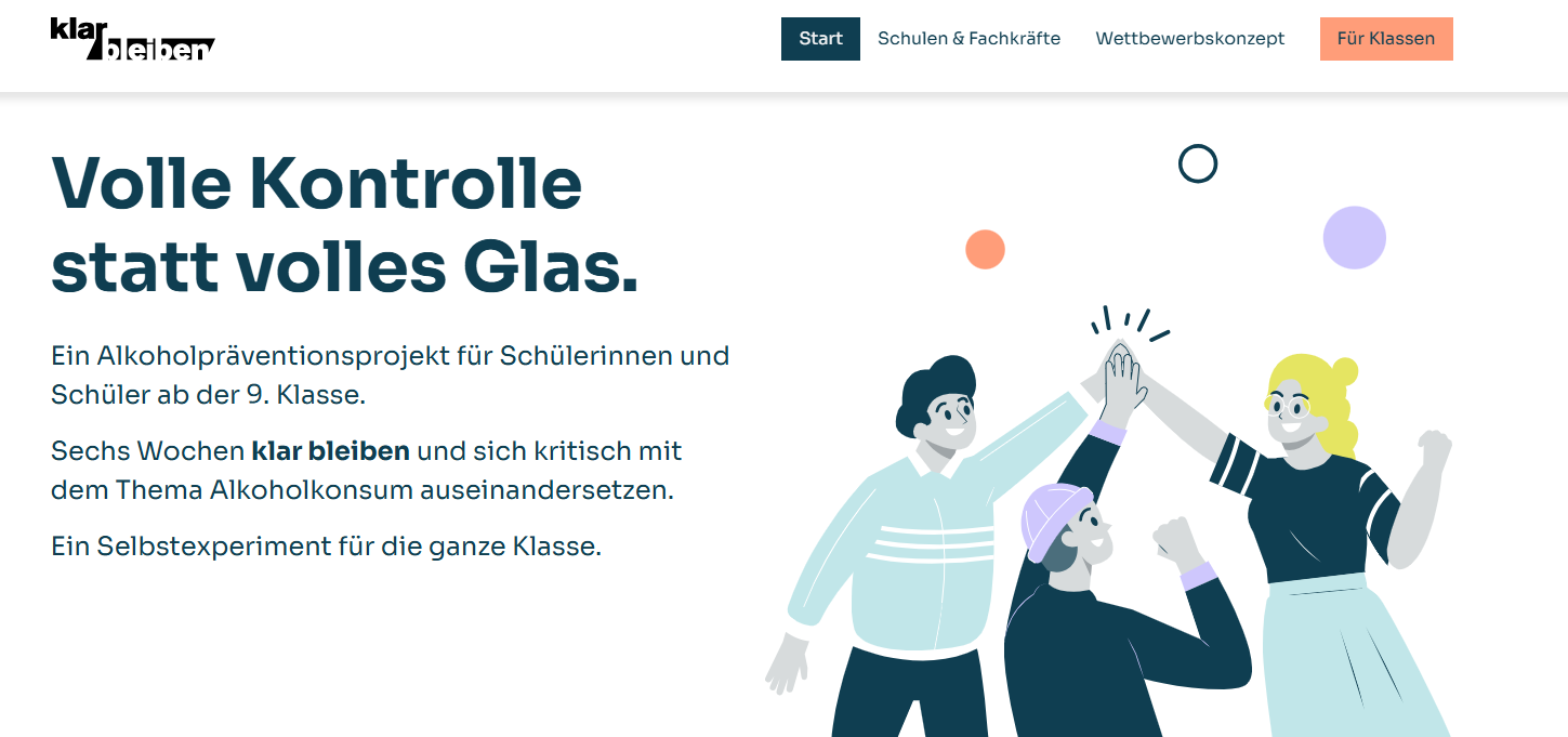 Alkoholpräventionsprojekt Klar bleiben Alkoholpräventionsprojekt Klar bleiben